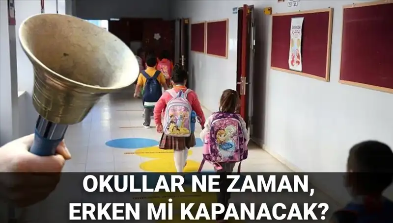 2024 Yaz Tatili İçin Okullar Ne Zaman Kapanıyor? Detaylar Burada!