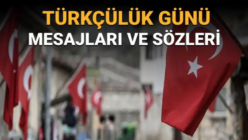 Türkçülük Günü: 3 Mayıs’ta Kutlanmasının Anlamı ve Önemi
