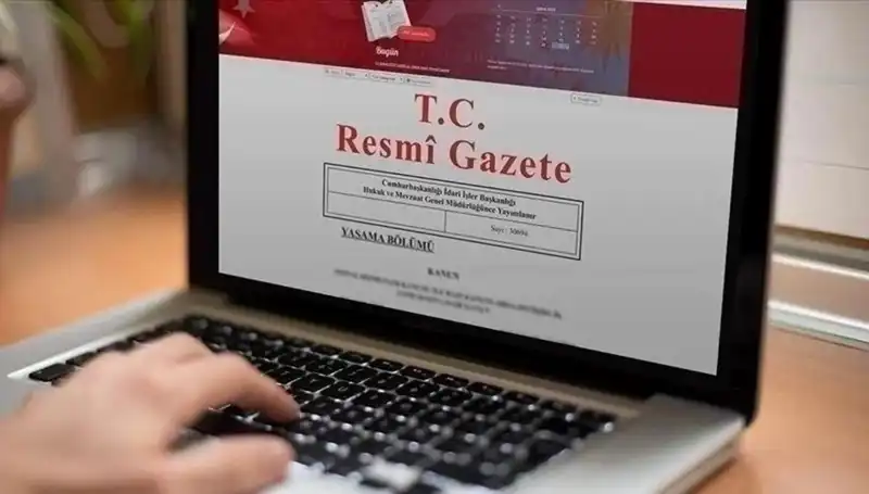 Resmi Gazete'de Bugün Yayınlanan Önemli Kararlar ve Düzenlemeler