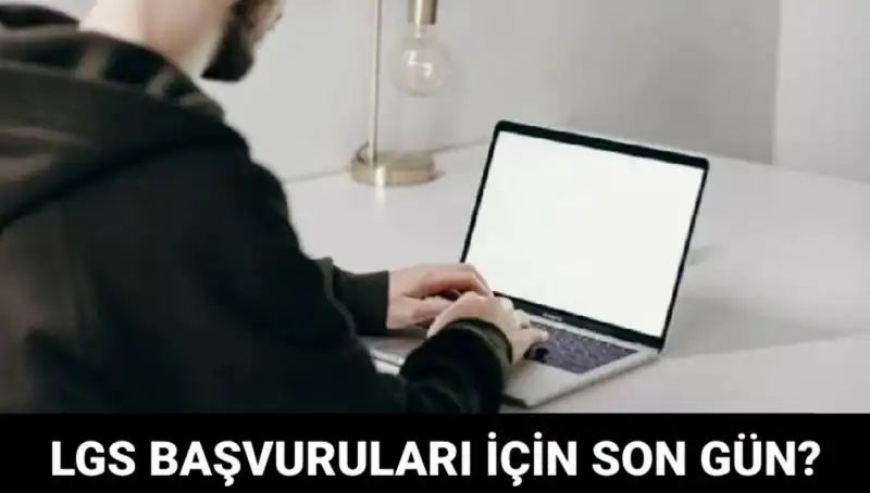 2025 LGS Başvuruları İçin Son Tarih Geliyor: Kaçırmayın!