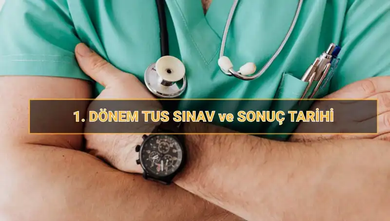 Tıpta Uzmanlık Sınavı 2025: TUS Tarihleri ve Detayları Açıklandı