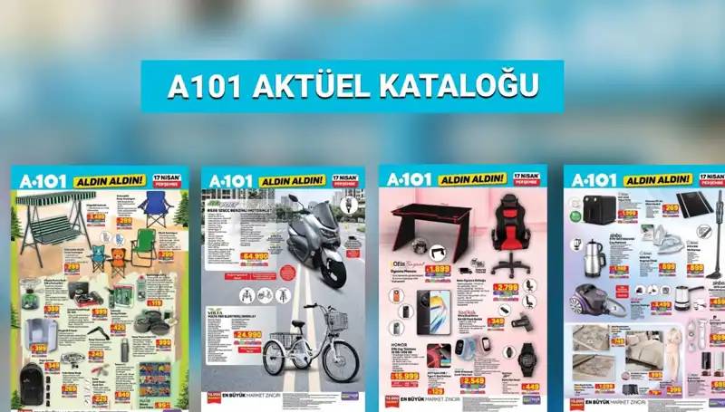 A101 Market 17-24 Nisan Aktüel Kataloğu: Tasarruflu Alışverişin Kapıları Açılıyor