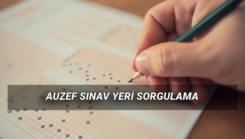 AUZEF Bahar Dönemi Final Sınavları Hakkında Bilmeniz Gerekenler