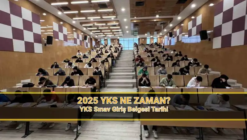 2025 YKS'ye Geri Sayım Başladı: Sınav Tarihleri ve Yerleri Belli Oldu mu?