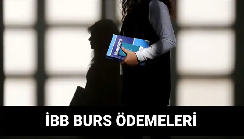 İBB Bursu 2. Taksit Ödemesi: Ne Zaman Yatacak, İşte Her Şey!