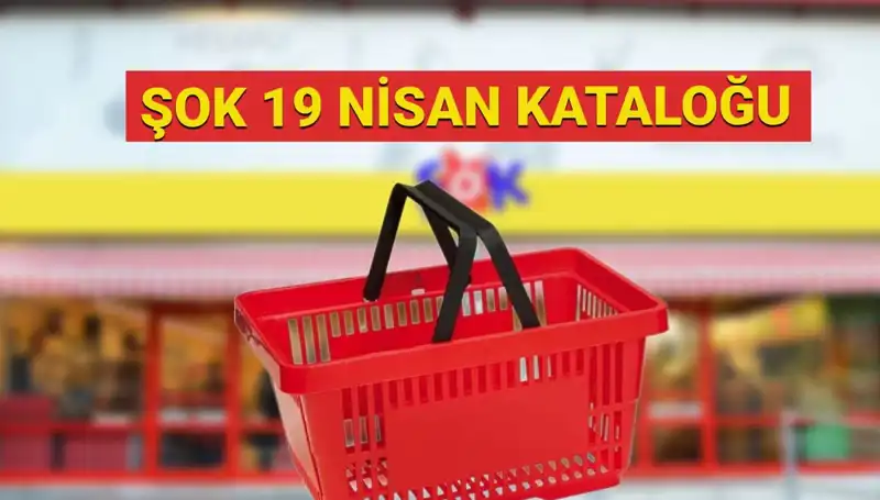 ŞOK Marketlerden 19-23 Nisan Aktüel Ürün Kataloğu ile Göz Dolduracak Fırsatlar