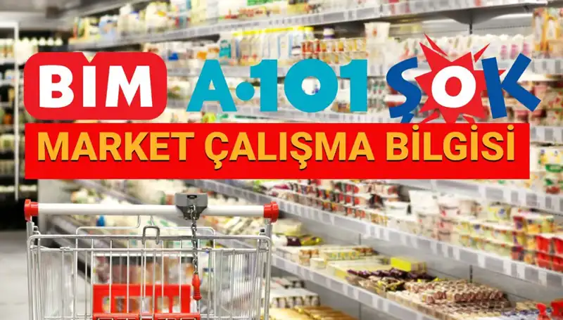 Bayramda Marketler Açık mı? 2025 Çalışma Saatleriyle İlgili Detaylar